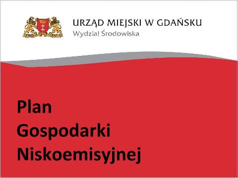 Plan Gospodarki Niskoemisyjnej dla Miasta Gdańska